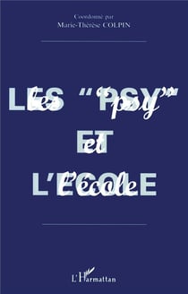 Les " psy " et l'école