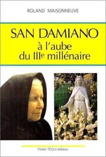 San damiano a l'aube du troisieme millenaire