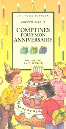 Comptines pour mon anniversaire - les petits bonheurs