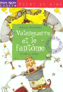 Vatenguerre et le fantome