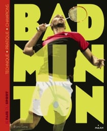 Je fais du badminton