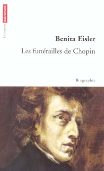Les funerailles de chopin - biographie