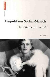 Un testament insensé
