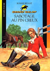 Grand galop t.634 - sabotage au pin creux