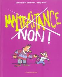Maltraitance  non !