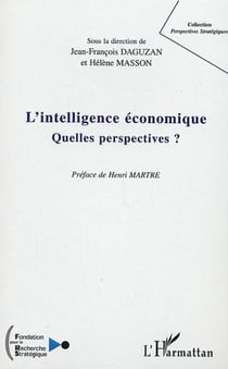 L'intelligence économique : Quelles perspectives ?