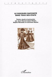 Discours rapporté dans tous ses états