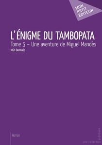 L'énigme du Tambopata Tome 5
