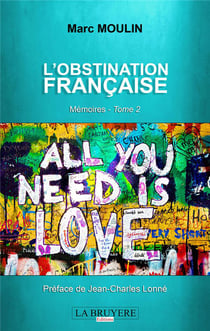 L'obstination française Tome 2