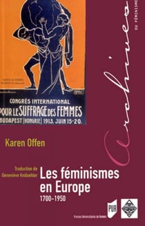Les féminismes en Europe - 1700-1950