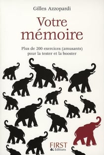 Votre memoire, la tester, la booster