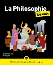 La philosophie pour les nuls (3e édition)