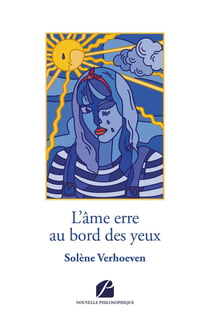 L'âme erre au bord des yeux