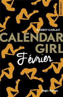 Calendar girl Tome 2 : février