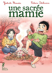 Une sacree mamie t.8