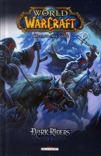 World of Warcraft - dark riders t.2