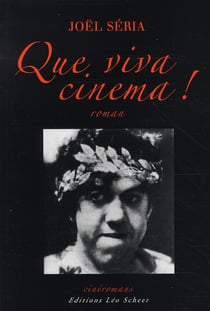 Que viva cinema !