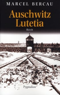 Auschwitz - Lutetia