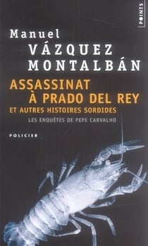 Assassinat à Prado Del Rey