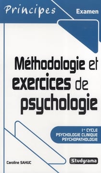 Méthodologie et exercices de psychologie - premier cycle