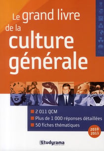 Le grand livre de la culture générale - édition 2010-2011