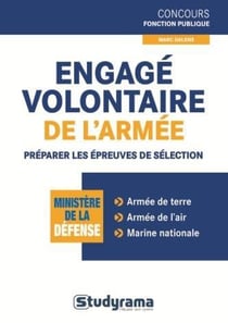 Engagé volontaire de l'armée - préparer les épreuves de sélection