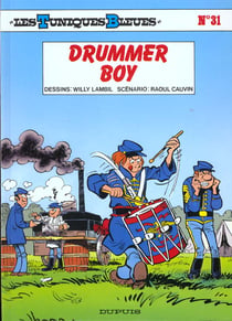 Les Tuniques Bleues Tome 31 : drummer boy