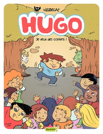 Hugo Tome 6 - je veux des copains !