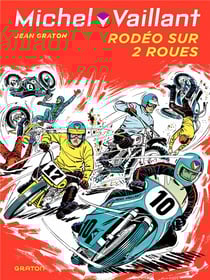Michel Vaillant Tome 20 : rodéo sur 2 roues