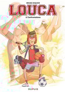 Louca Tome 6 : confrontations