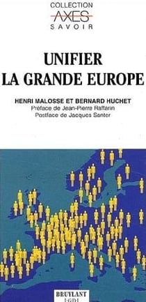 Unifier la grande europe