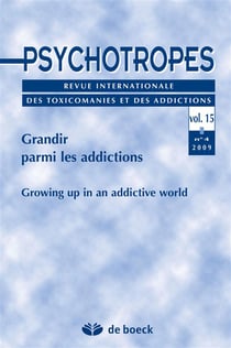Revue psychotropes n.15/4 - grandir parmi les addictions
