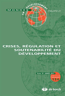 Mondes en développement n.154 : crises, régulation et soutenabilité du développement