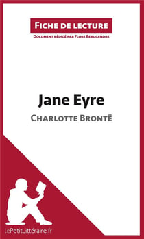 Fiche de lecture : Jane Eyre de Charlotte Brontë - analyse complète de l'oeuvre