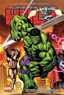 Hulk Tome 2 : défendeurs vs agresseurs