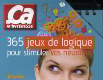 365 jeux de logique pour stimuler vos neurones