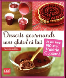 Desserts gourmands sans gluten ni lait