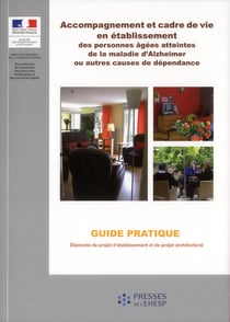 Accompagnement et cadre de vie - guide pratique
