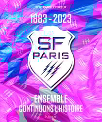 Stade français Paris 1883-2023 : Ensemble continuons l'histoire