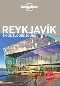 Reykjavik En Quelques Jours - Lonely Planet