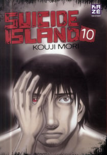 Suicide island Tome 10