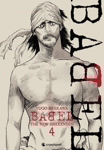Babel : The new hakkenden Tome 4
