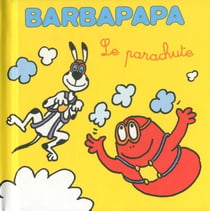 Barbapapa : le parachute