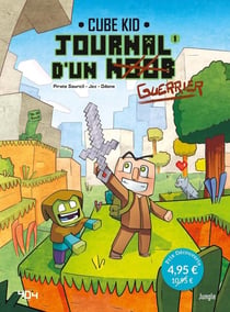 Journal d'un Noob Tome 1 : un nouveau guerrier