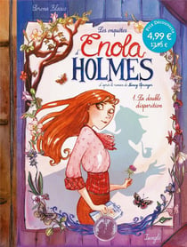 Les enquêtes d'Enola Holmes Tome 1 : La double disparition