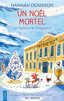 Les mystères de Honeychurch Tome 9 : un Noël mortel