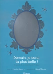 Demain je serai la plus belle