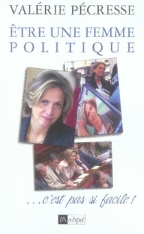 Être une femme politique... c'est pas si facile !