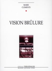 Vision brûlure