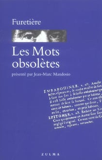 Mots obsoletes (les)
